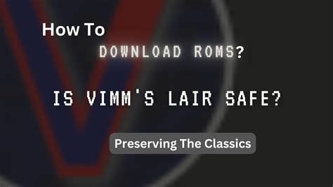 vims lair|is vimm's lair safe 2023.